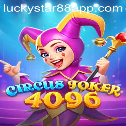 Circus Joker 4096: The Game That Redefines Fun