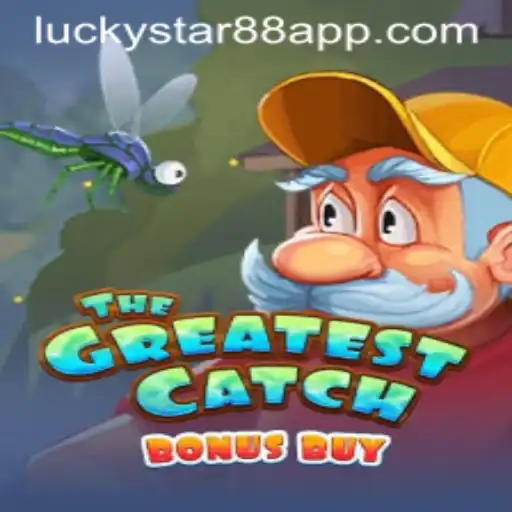 Exploring TheGreatestCatchBonusBuy at LuckyStar88.ph