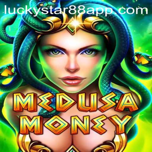 Discover the Mesmerizing World of MedusaMoney with LuckyStar88.ph